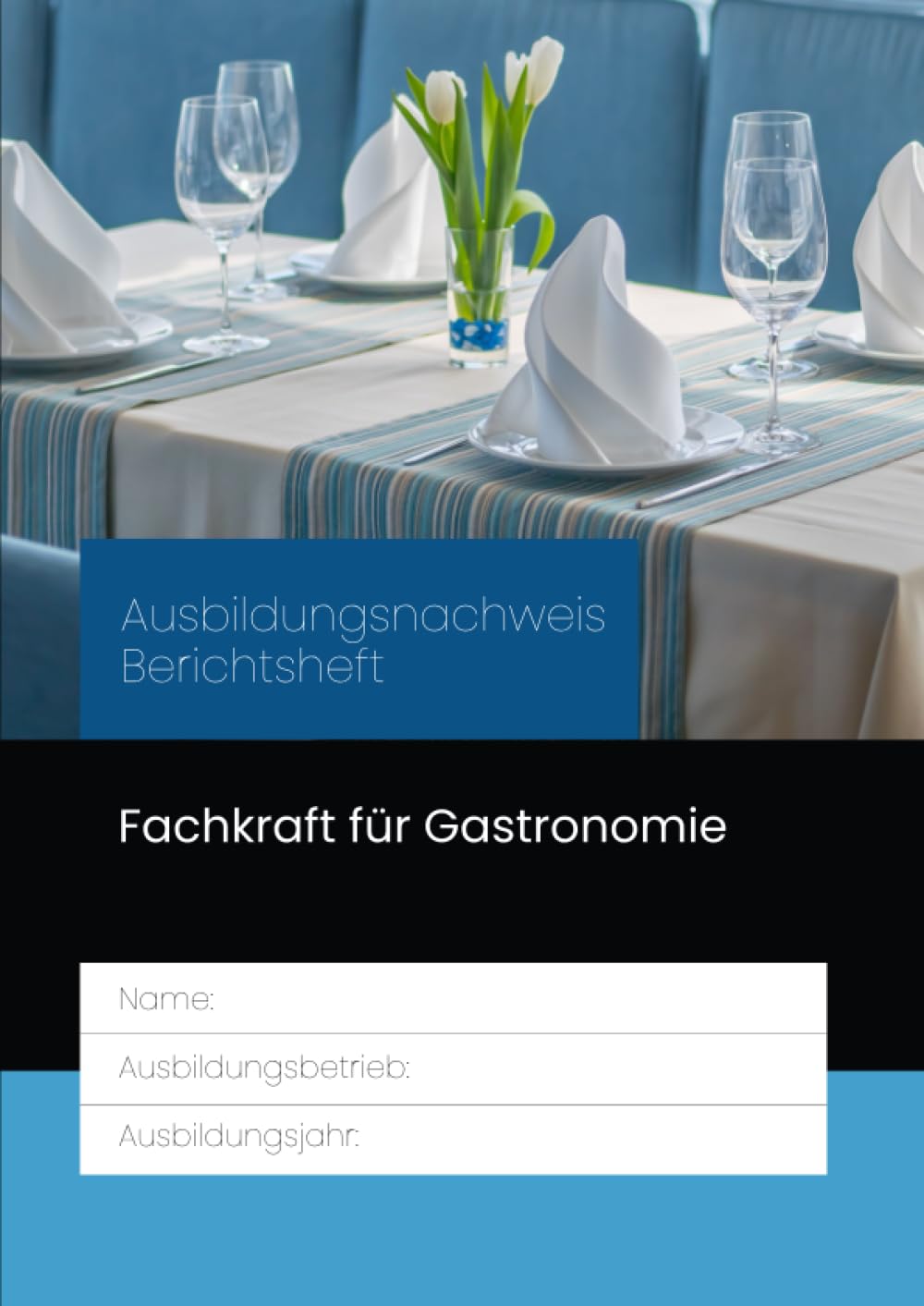 Berichtsheft Fachkraft für Gastronomie