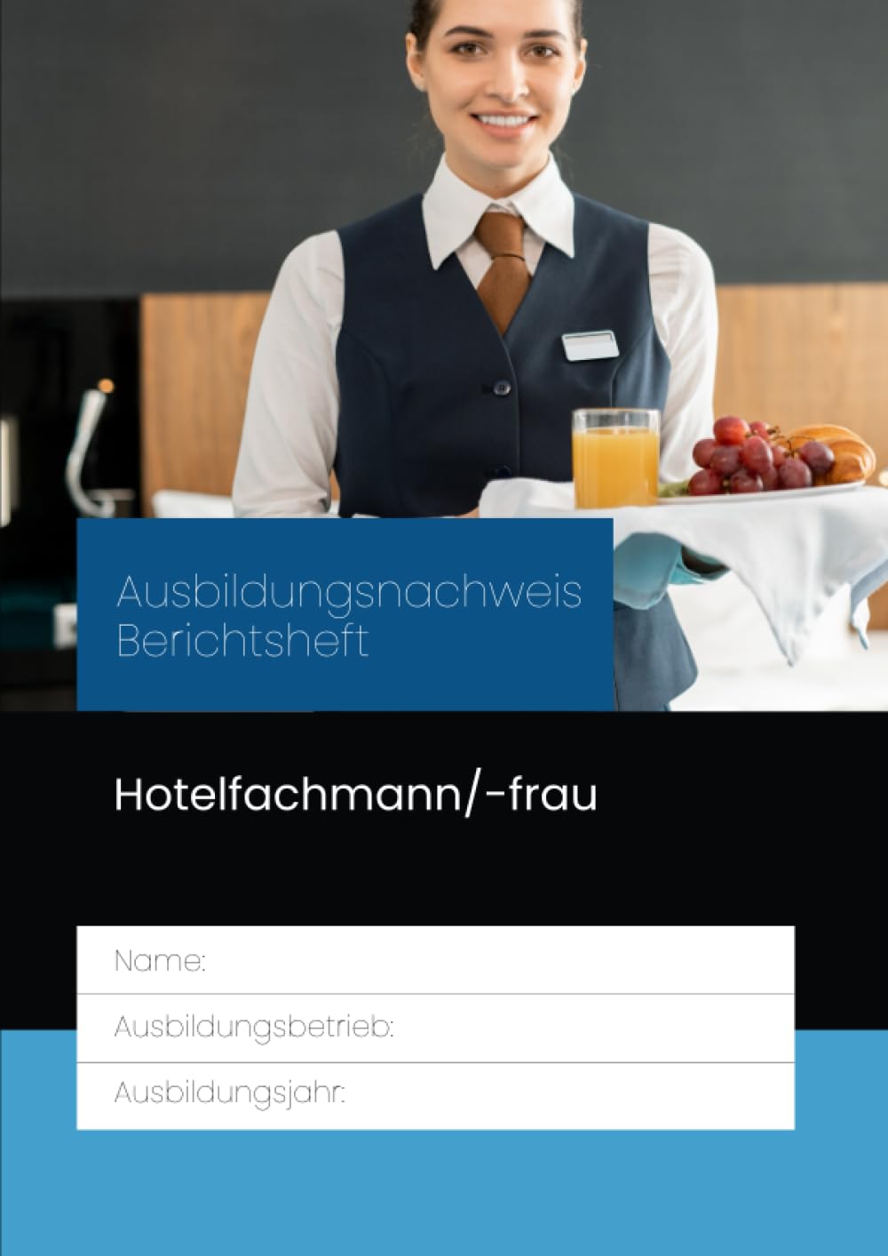 Berichtsheft Hotelfachmann/-frau Hotelfachfrau